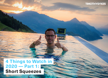 Image for Short Squeezes- 4 Things to Watch in 2021  Pt.1