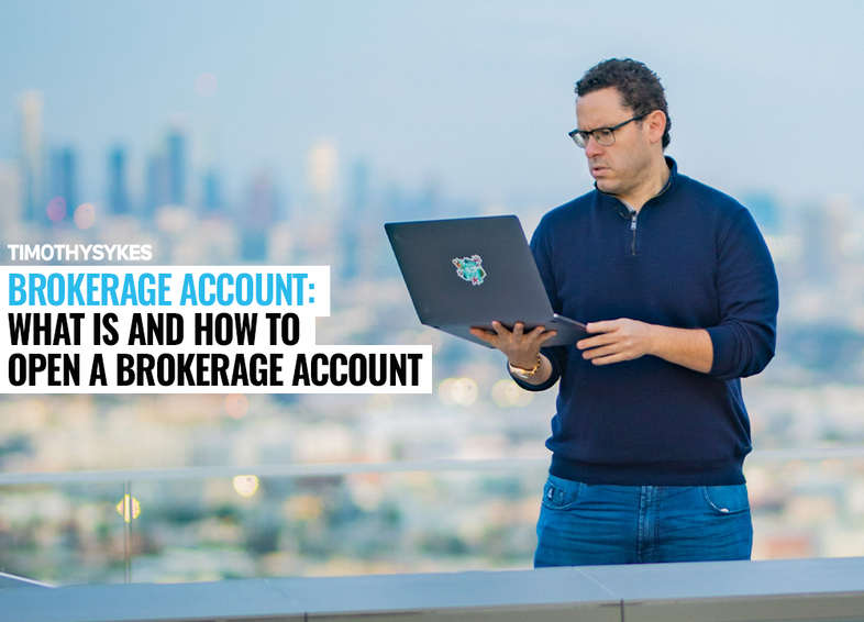 Brokerage Account: What Is and How to Open a Brokerage Account Thumbnail