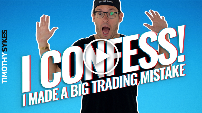 I Confess! I Made a Big Trading Mistake. {VIDEO} Thumbnail