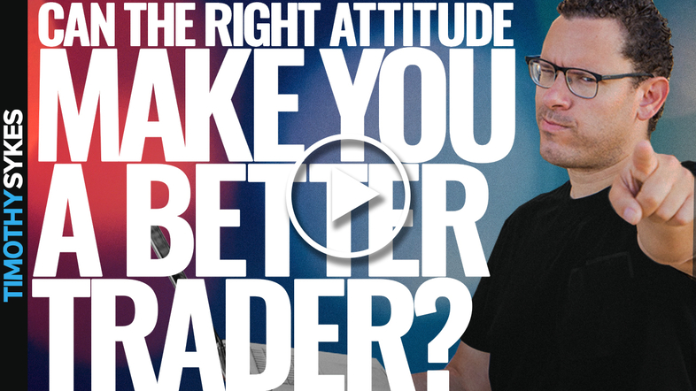 Can the Right Attitude Make You a Better Trader? {VIDEO} Thumbnail