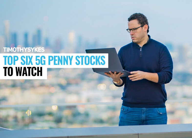 Top Six 5G Penny Stocks to Watch in 2020 Thumbnail