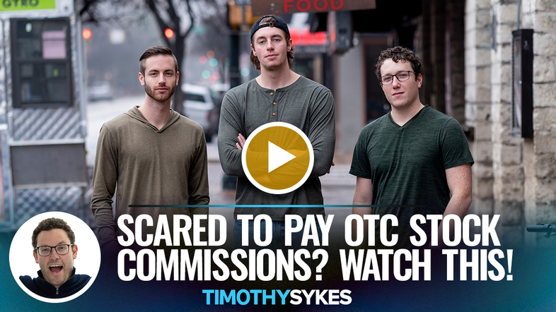 Scared to Pay OTC Stock Commissions? Watch This! {VIDEO} Thumbnail
