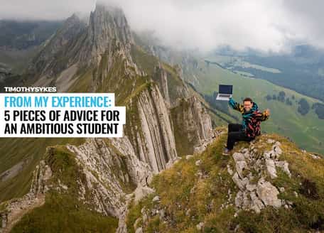 Image for From My Experience: 5 Pieces of Advice for an Ambitious Student