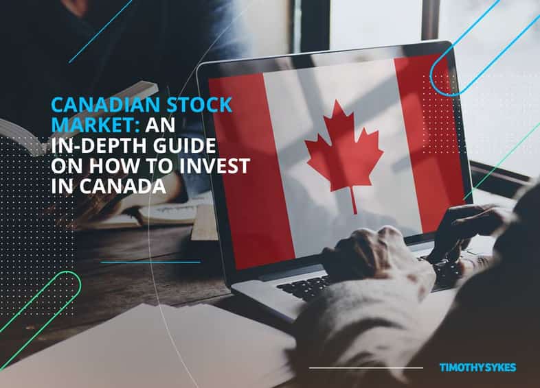Canadian Stock Market: In-Depth Guide on How to Invest in Canada Thumbnail