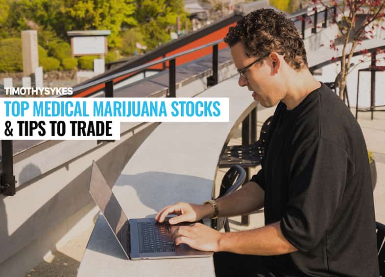 Top Medical Marijuana Stocks &#038; Tips To Trade in 2021 Thumbnail