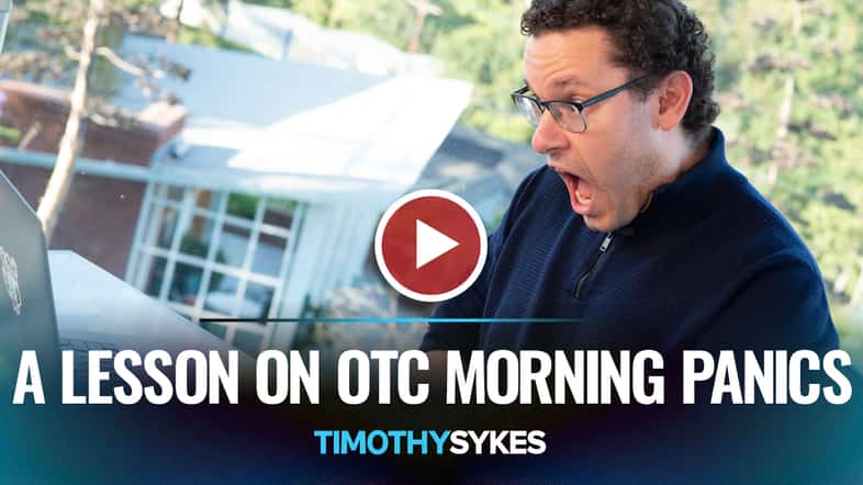 A Lesson On OTC Morning Panics {VIDEO} Thumbnail