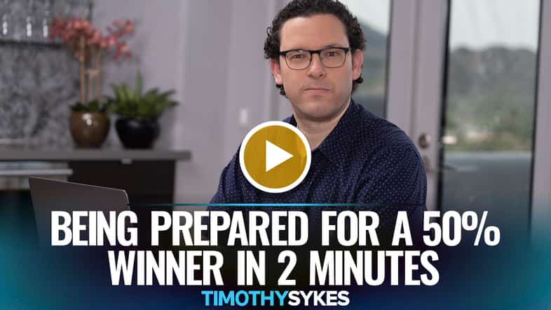 Being Prepared For A 50% Winner In 2 Minutes {VIDEO} Thumbnail