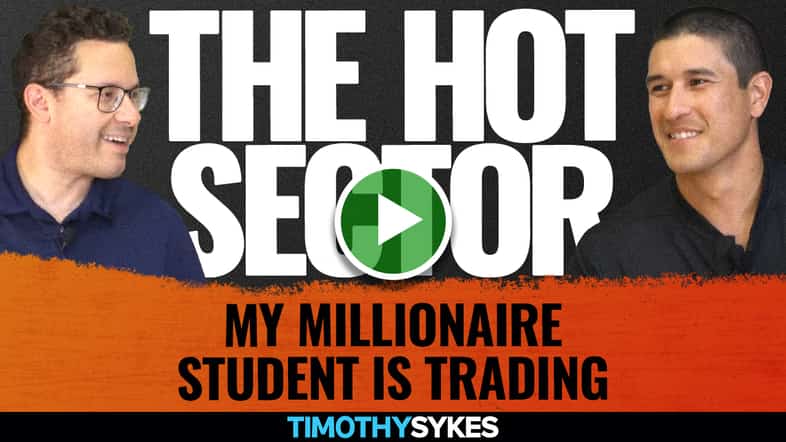 The Hot Sector My Millionaire Student Is Trading {VIDEO} Thumbnail