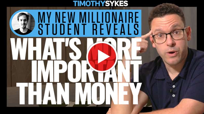 My New Millionaire Student Reveals What&#8217;s More Important Than Money {VIDEO} Thumbnail