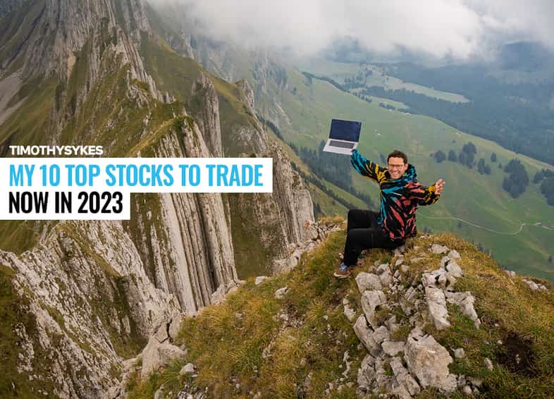 My 10 Top Stocks to Trade Now in 2023 Thumbnail
