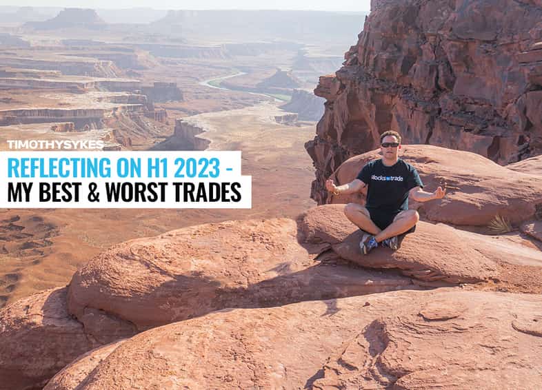 Reflecting on H1 2023 &#8211; My Best &#038; Worst Trades Thumbnail