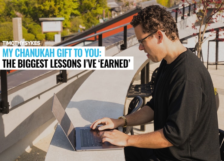 My Chanukah Gift to You: The Biggest Lessons I’ve ‘Earned’ Thumbnail
