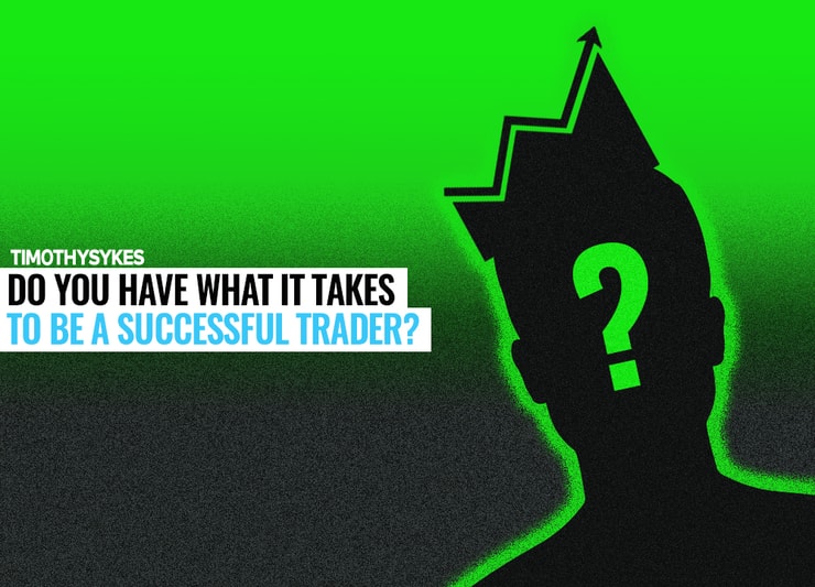 Do You Have What It Takes to Be a Successful Trader? Thumbnail