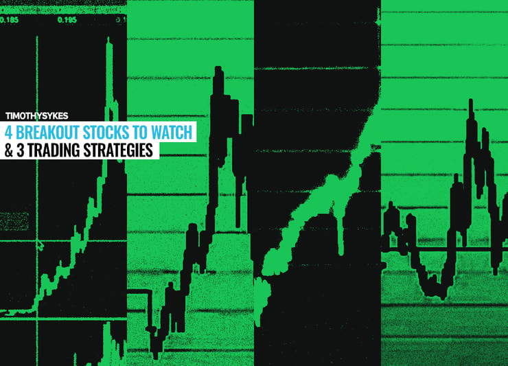 4 Breakout Stocks to Watch & 3 Trading Strategies Thumbnail