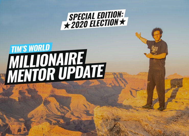 Millionaire Mentor Update *Special Edition: 2020 Election* Thumbnail