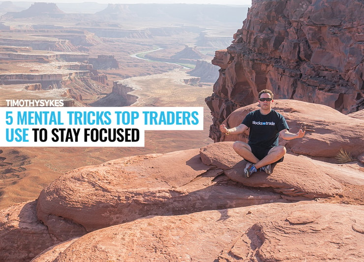 5 Mental Tricks Top Traders Use To Stay Focused Thumbnail