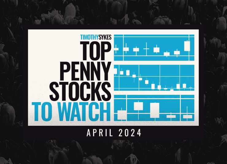 Top Penny Stocks to Watch for April 2024 Thumbnail