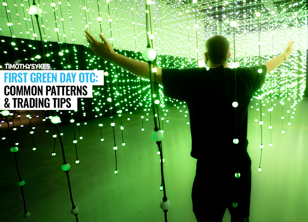 First Green Day OTC: Common Pattes & Trading Tips Thumbnail