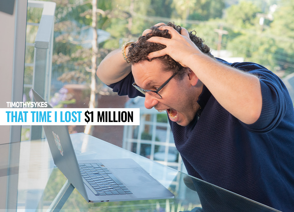 Lost Blogger That Time I Lost $1 Million