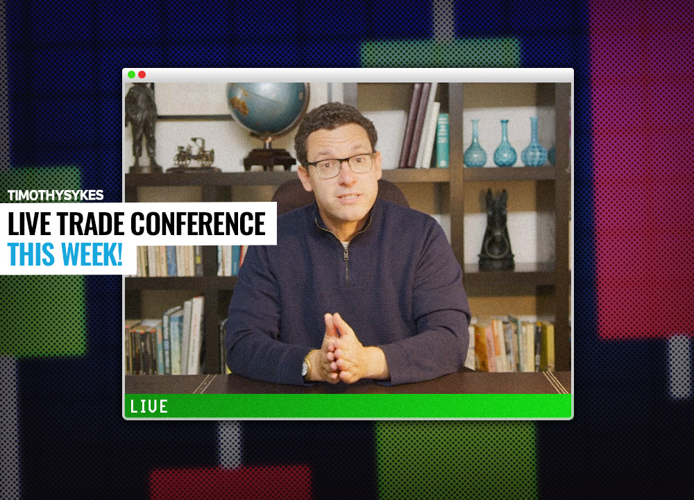 Trade Conference Live Trade Conference This Week!